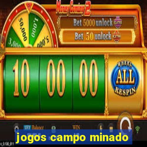 jogos campo minado